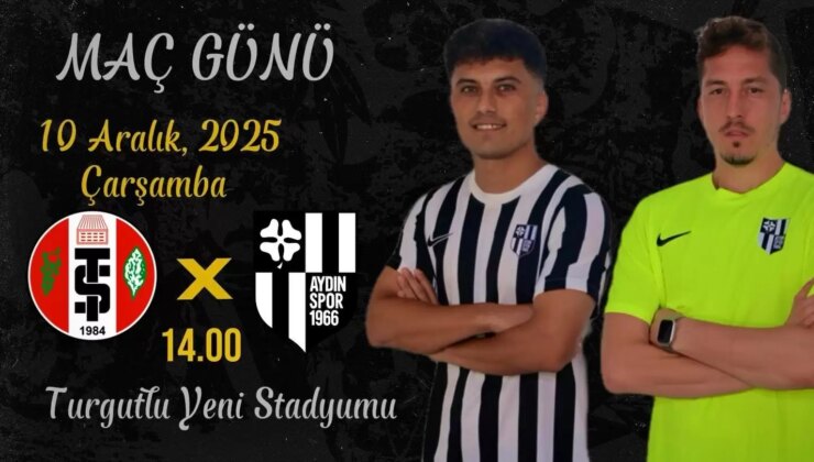 Aydınspor, Turgutlu deplasmanında sahaya çıkıyor