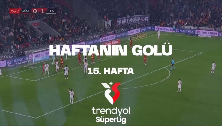 VİDEO | Süper Lig’de 15. haftanın golü açıklandı