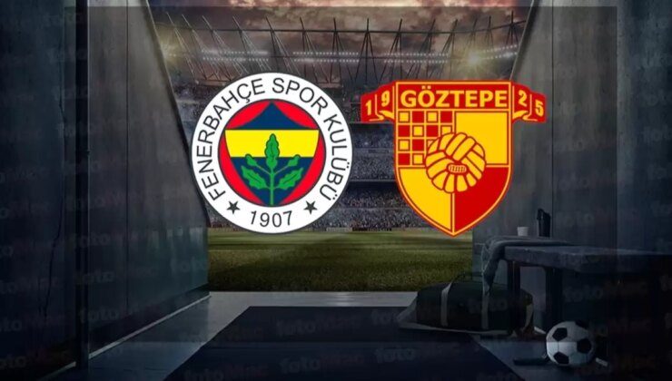 CANLI | Fenerbahçe – Göztepe maçı maçını canlı izle (Maç Linki)