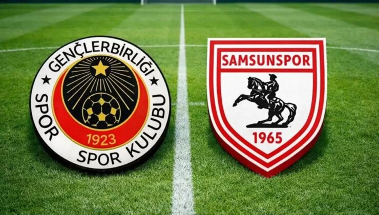 CANLI| Gençlerbirliği – Samsunspor maçını canlı izle (Maç linki)