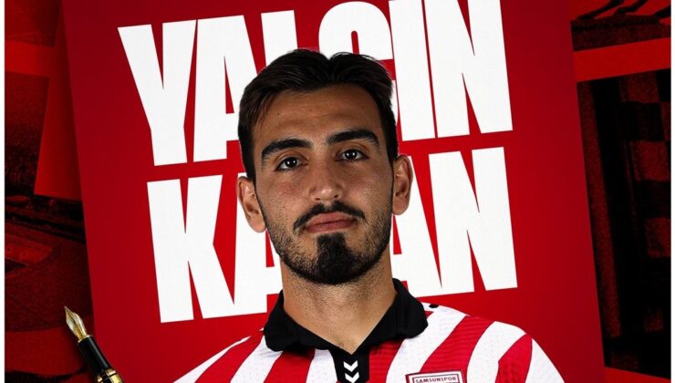 Samsunspor, Yalçın Kayan’ı kadrosuna kattı!