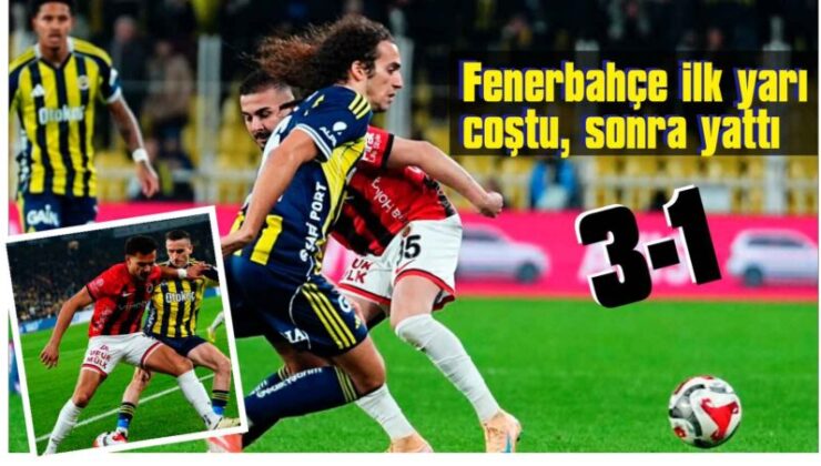 Fenerbahçe, 3. kez ilk yarıda 3 gol attı
