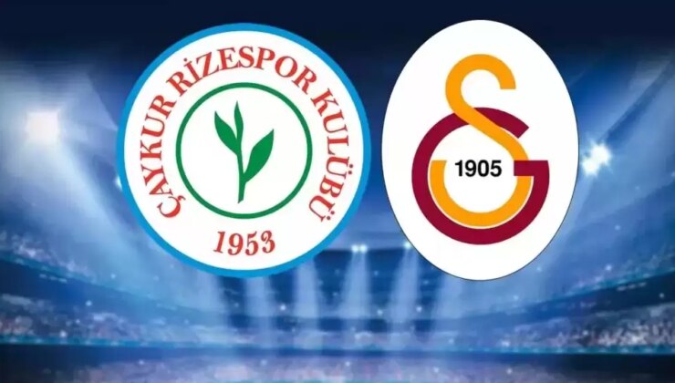 CANLI | Çaykur Rizespor – Galatasaray maçı maçını canlı izle (Maç Linki)