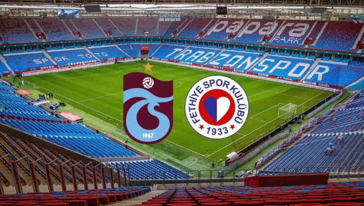 CANLI| Trabzonspor- Fethiyespor maçını canlı izle (Maç linki)