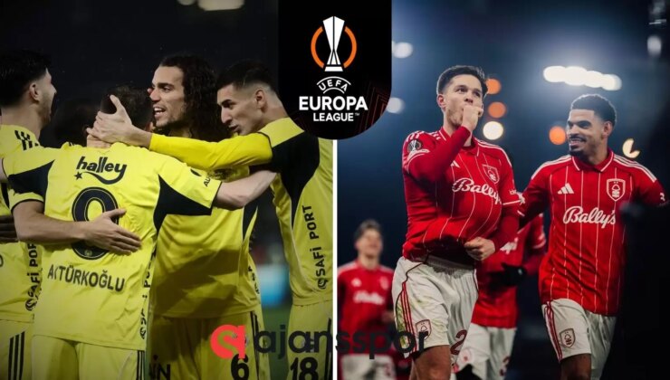 Fenerbahçe – Nottingham Forest maçı canlı izle linki