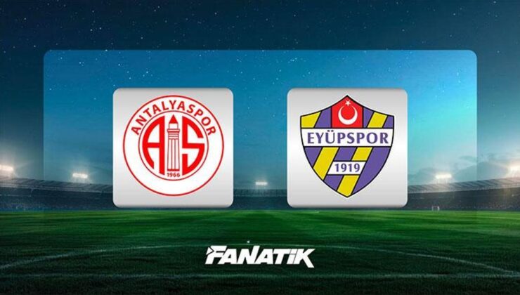 CANLI | Antalyaspor – Eyüpspor (Süper Lig 28. hafta)