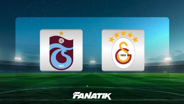 CANLI| Trabzonspor – Galatasaray maçı ne zaman, saat kaçta, hangi kanalda? (Muhtemel 11’ler)