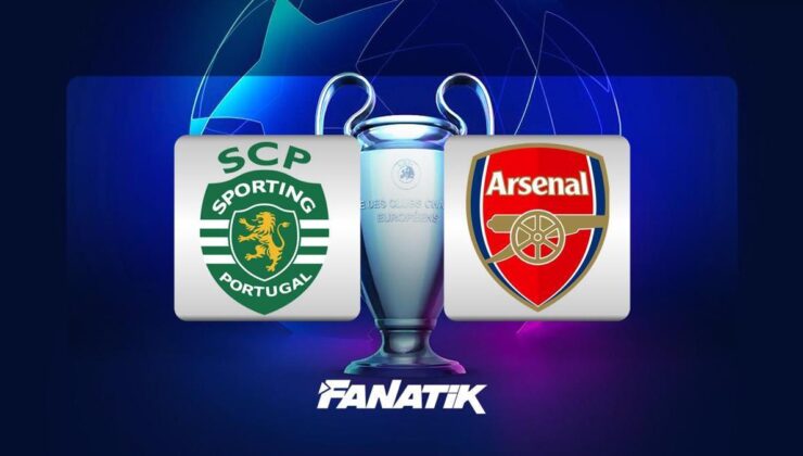 Sporting CP-Arsenal maçı saat kaçta hangi kanalda?