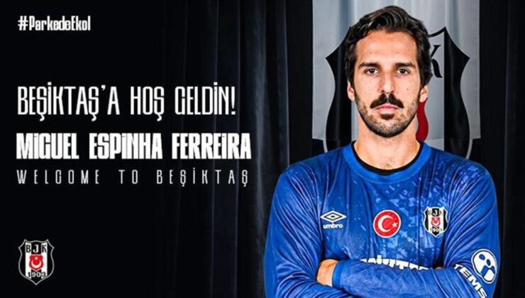 Beşiktaş Miguel Espinha Ferreira’yı transfer etti!