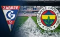 Gornik Zabrze 1 – 1 Fenerbahçe | Maç Özeti 