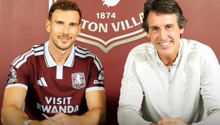 Aston Villa Leon Goretzka'yı transfer etti