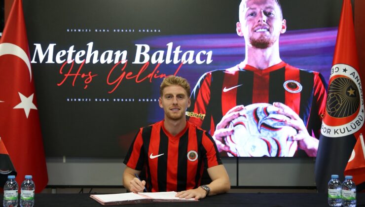 Metehan Baltacı Gençlerbirliği’nde